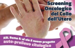 Asl Roma 6: inizia il progetto di auto-prelievo citologico per lo screening oncologico del collo dell’utero