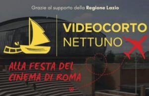 Videocorto Nettuno alla Festa del Cinema di Roma