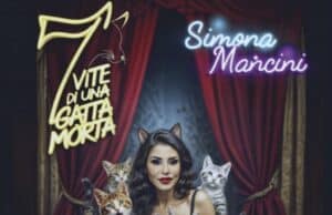 Al Teatro Uniko va in scena “7 vite di una gatta morta” con Simona Mancini